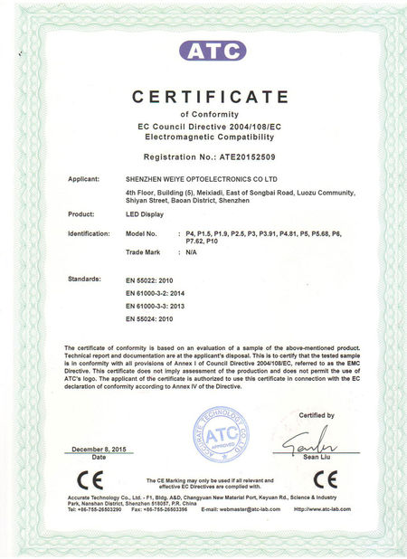 CHINA Shenzhen Weiye Optoelectronics Co., Ltd. Certificações